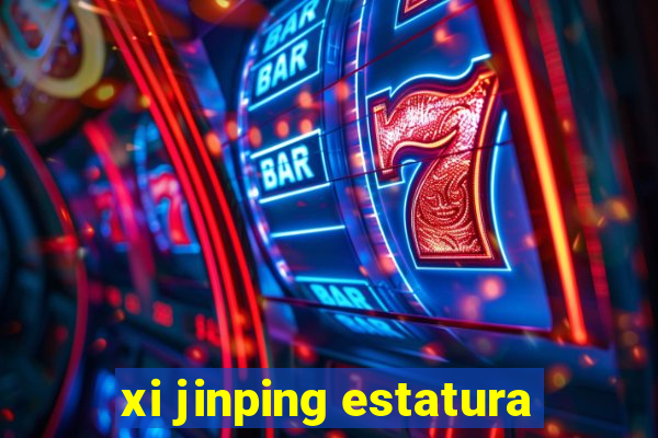 xi jinping estatura